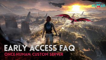 Once Human Will Soon Let You Rent Your Own Official Custom Community Servers