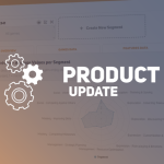 July 2020 Product Update: Motivations & Archetypes 2.0 – Expanding to Market Explorer