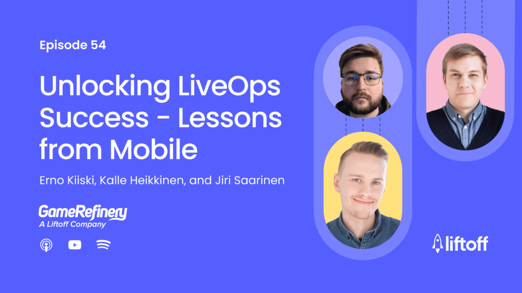 Episode 54: Unlocking LiveOps Success – Lessons from Mobile GameDev Award Winners