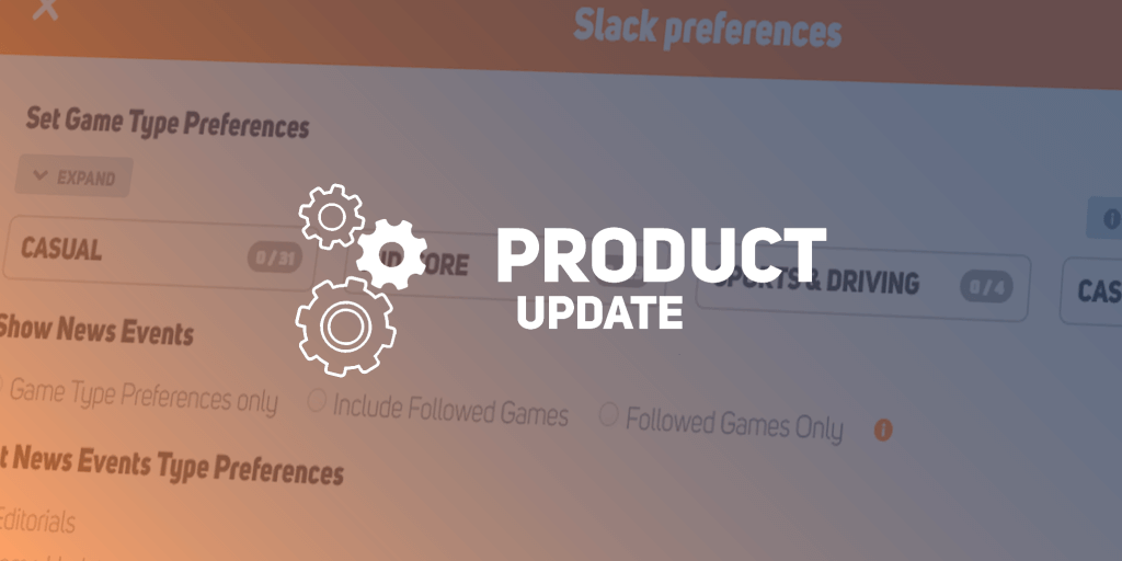 June 2022 Product Update: Slack Bot 2.0 Upgrade Is Now Live