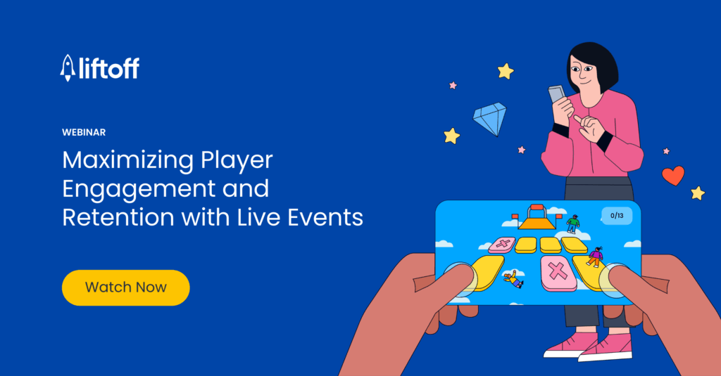 Maximizing Player Engagement and Retention With Live Events Webinar Recording Now Available
